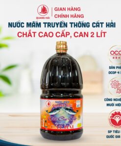 [ OCOP] Nước Mắm Truyền Thống Cát Hải - Quang Hải, loại Chắt Cao Cấp 29ºN