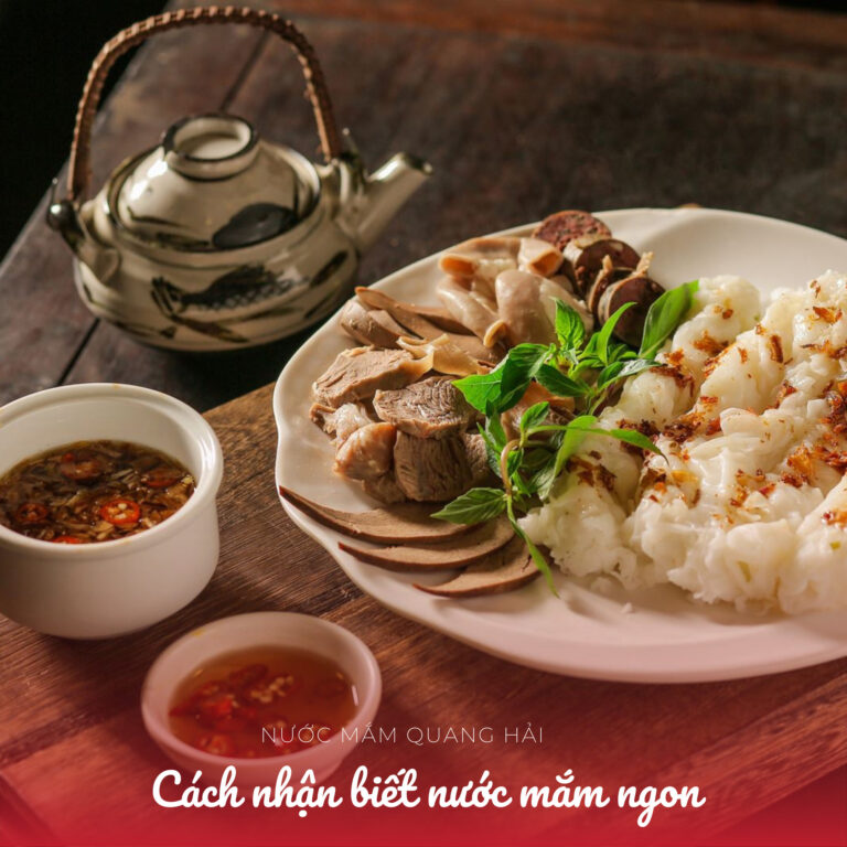 BÍ QUYẾT NHẬN BIẾT NƯỚC MẮM NGON – NGHỆ THUẬT CỦA SỰ HÒA QUYỆN VÀ TINH TẾ