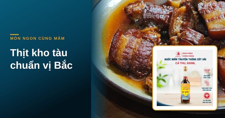 “Thịt kho tàu chuẩn vị Bắc: kho bằng nước mắm nào cho thấm”