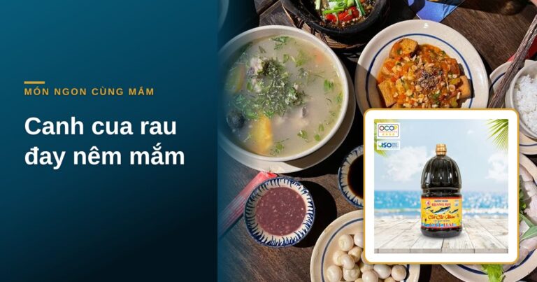 “Canh cua rau đay nêm nước mắm cho dậy vị”