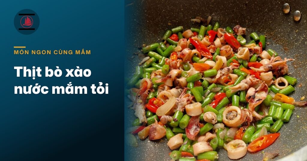 Thịt bò xào nước mắm tỏi: nêm lúc nào để thịt mềm, không dai, không tanh