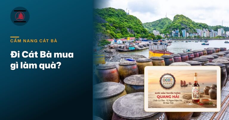 Du lịch Cát Bà mua đặc sản gì làm quà? Gợi ý hộp quà nước mắm Cát Hải OCOP 5 sao