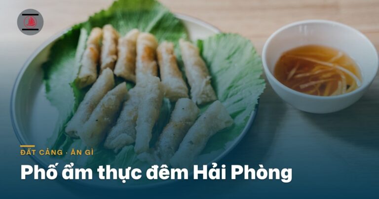 Phố đi bộ ẩm thực đêm Hải Phòng: ăn gì, chấm gì quanh Nhà hát thành phố